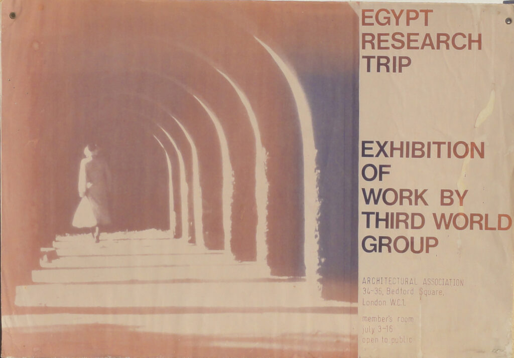 dwfegy06 Third World Studies post Egypt trip exhibition at Architectural Association. A3 poster